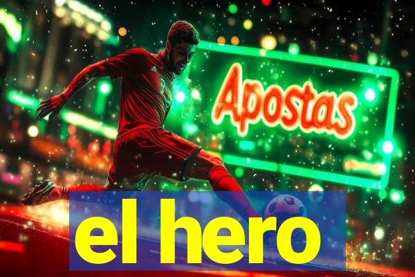 el hero